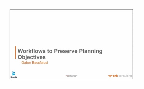 What is a typical workflow to preserve planning objectives in Life of Mine Planning?