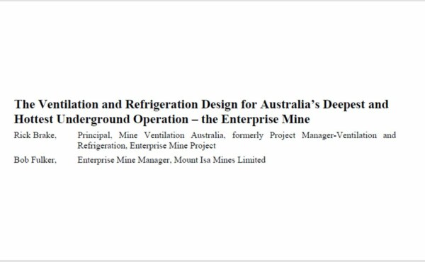 How does the ventilation and refrigeration design look like for Australia’s Deepest and Hottest Underground Operation ?