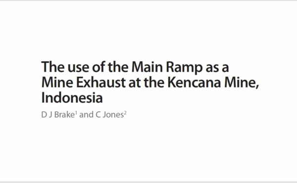 Can the main ramp be used as a Mine Exhaust ? Case study at the Kencana Mine, Indonesia.