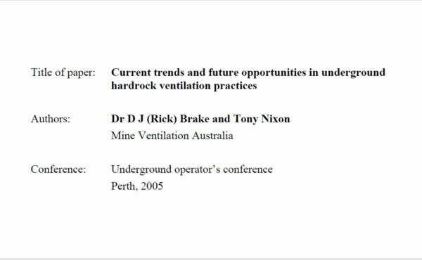 What are the Current trends and future opportunities in underground hardrock ventilation practices?